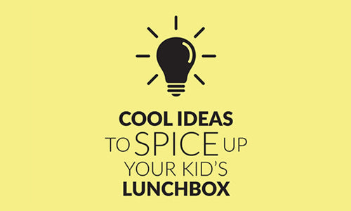Cool ideas to spice up your kid’s lunchbox